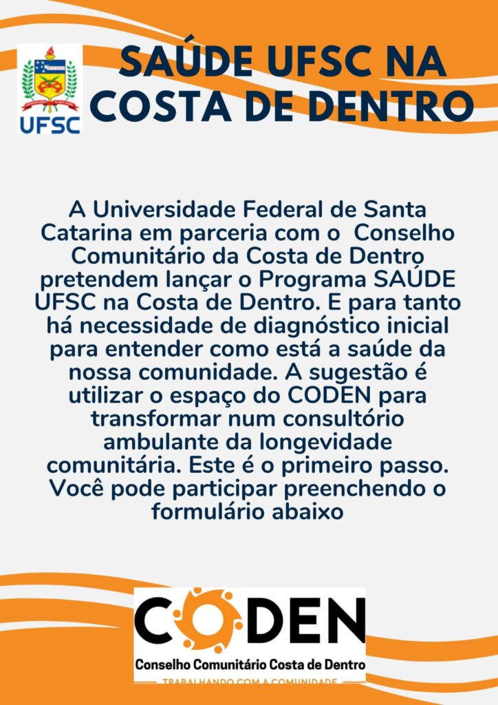 PROJETO DE EXTENSÃO: PROGRAMA SAÚDE UFSC NA COSTA DE DENTRO